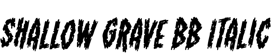 Shallow Grave BB Italic Yazı tipi ücretsiz indir